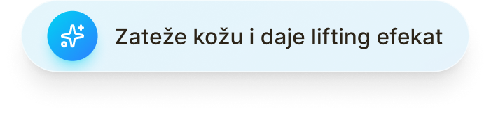 Zateže kožu i daje lifting efekat